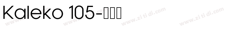 Kaleko 105字体转换
